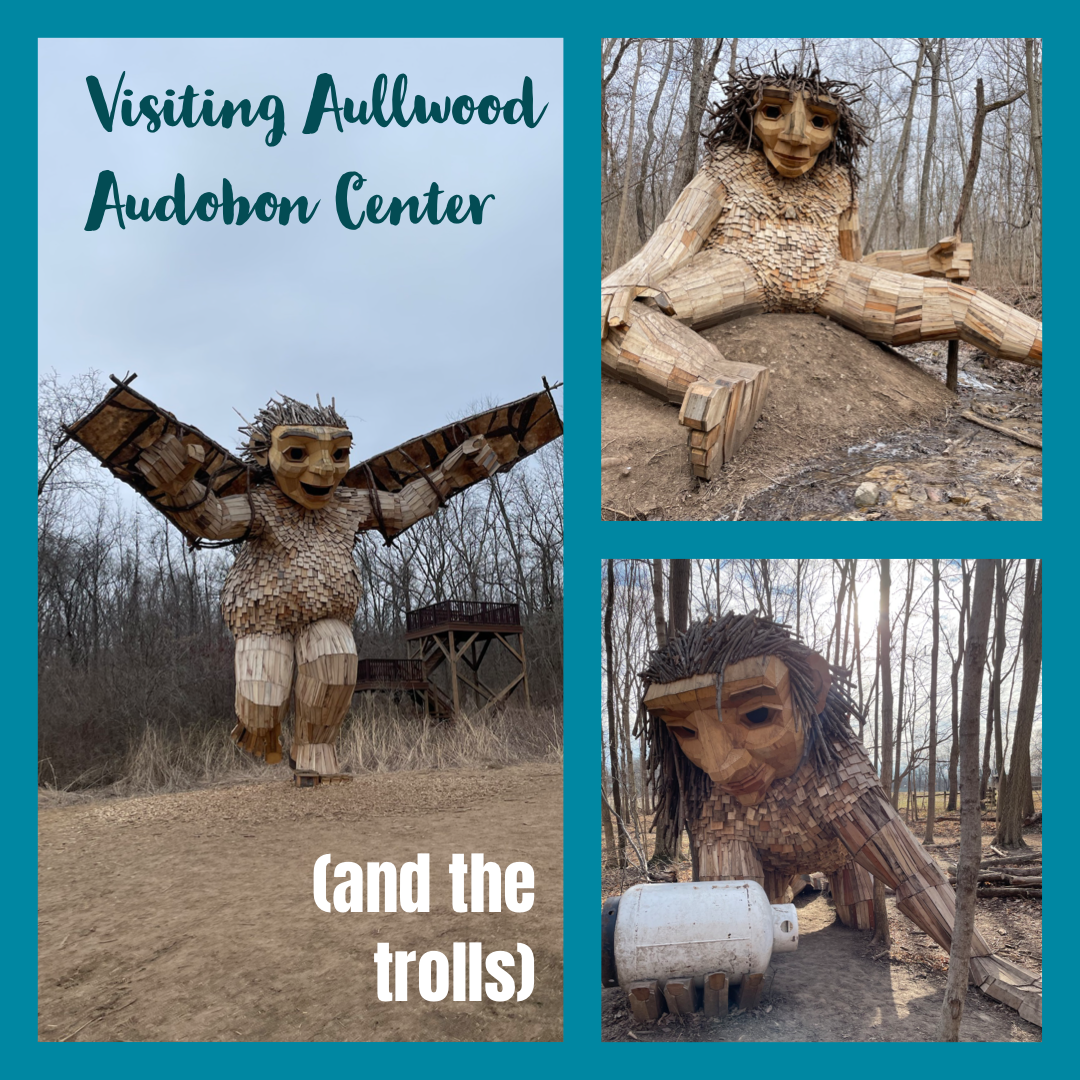 Aullwood Audobon Center (& Trolls) - Catching Katie